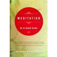 Meditation : An in-Depth Guide