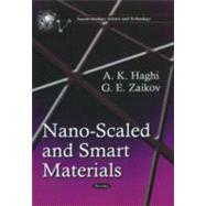 Nano-scaled and Smart Materials