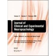Special Issue Dedicated to the Memory of Arthur L. Benton: A Special Issue of the Journal of Clinical and Experimental Neuropsychology