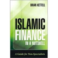 Islamic Finance in a Nutshell A Guide for Non-Specialists