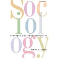 Sociology : Concepts and Characteristics