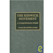 The Keswick Movement A Comprehensive Guide