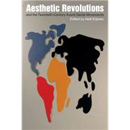Aesthetic Revolutions and Twentieth-century Avant-garde Modernisms
