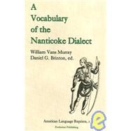 A Vocabulary of the Nanticoke Dialect