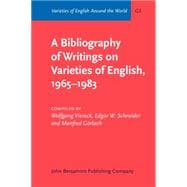 A Bibliography of Writings on Varieties of English, 1965-1983