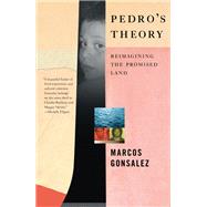Pedro's Theory Reimagining the Promised Land