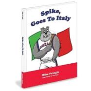 Spike Goes to Florence