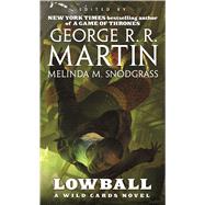 Lowball A Wild Cards Mosaic Novel