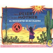 Desert is My Mother/El Desierto Es Mi Madre : CD and Book Set