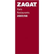 Zagat Paris Restaurants 2007/08