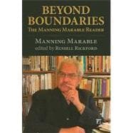 Beyond Boundaries: The Manning Marable Reader