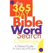 Day Bible Word Search Challenge : A Distinct Puzzle for Every Day of the Year!