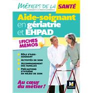 Métiers de la santé - L'aide-soignant en gériatrie et EHPAD - AS - Révision