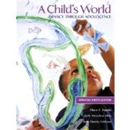 A Child's World Updated 9th Edition with Student CD and PowerWeb