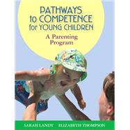 Pathways to Competence for Young Children (Book with CD-ROM)