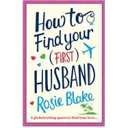 How to Find Your (First) Husband