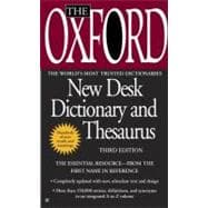The Oxford New Desk Dictionary and Thesaurus Third Edition