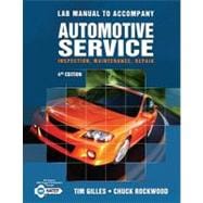 Lab Manual for Gilles' Automotive Service, 4th