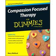 Compassion Focused Therapy for Dummies
