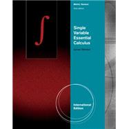 Single Variable Essential Calculus, International Metric Edition, 2nd Edition