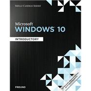 Shelly Cashman Series Microsoft Windows 10: Introductory