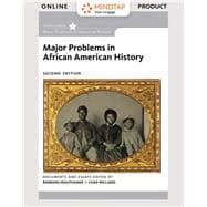 MindTap History, 2 terms (12 months) Printed Access Card for Krauthamer/Williams' Major Problems in African American History, 2nd