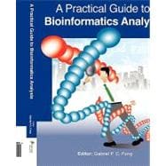A Practical Guide to Bioinformatics Analysis