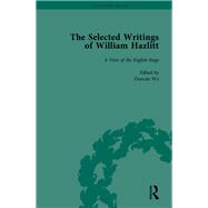 The Selected Writings of William Hazlitt Vol 3
