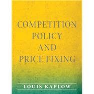 Competition Policy and Price Fixing