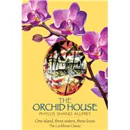 The Orchid House