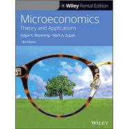 Microeconomics: Theory and Applications, 13th Edition [Rental Edition]