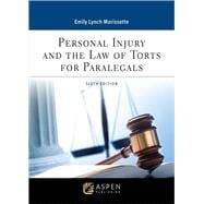 Personal Injury and the Law of Torts for Paralegals [Connected eBook]