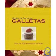 El libro de oro de las galletas / The Golden Book of Cookies