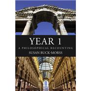 YEAR 1 A Philosophical Recounting book cover, ISBN 9780262548625