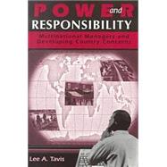 Power and Responsibility : Multinational Managers and Developing Country Concerns