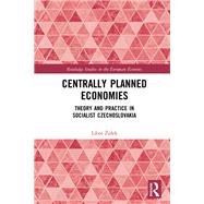 Centrally Planned Economies