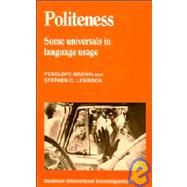 Politeness : Some Universals in Language Usage
