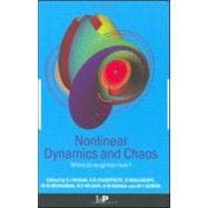 Nonlinear Dynamics and Chaos: Where do we go from here?