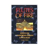 Flutes of Fire