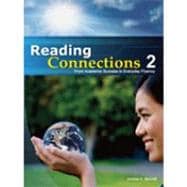 Reading Connections 2 From Academic Success to Real World Fluency