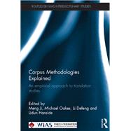 Corpus Methodologies Explained