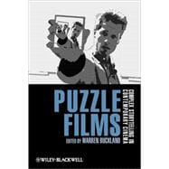 Puzzle Films Complex Storytelling in Contemporary Cinema