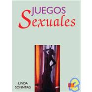 Juegos Sexuales/ Sexual Games