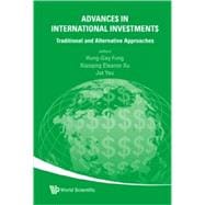 Advances in International Investments: Traditionals and Alternative Approaches