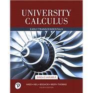Thomas' Calculus: Early Transcendentals, Single Variable [Rental Edition]