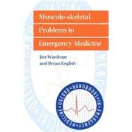 Musculo-Skeletal Problems in Emergency Medicine