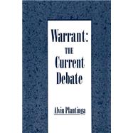 Warrant The Current Debate