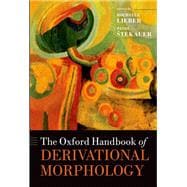 The Oxford Handbook of Derivational Morphology