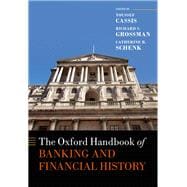 The Oxford Handbook of Banking and Financial History