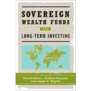 Sovereign Wealth Funds and Long-Term Investing